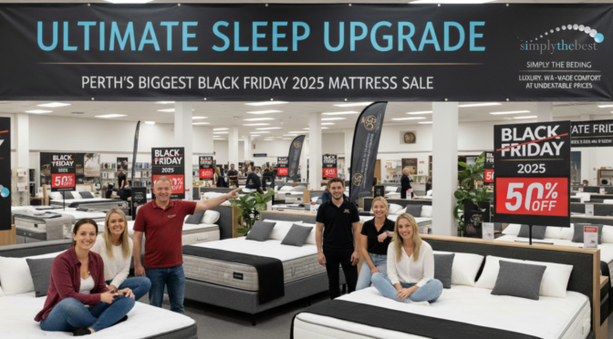 Black Friday 2025 Mattress Sale Perth’s Biggest Luxury Sleep Event